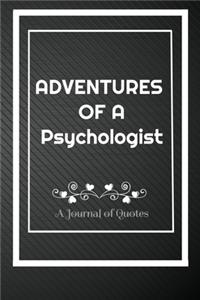 Adventures of A Psychologist