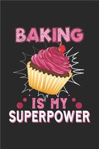 Baking Is My Superpower