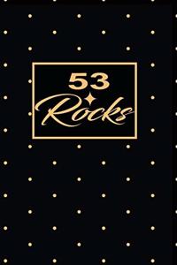 53 Rocks