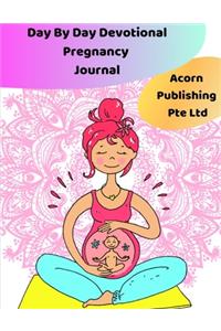 Day By Day Devotional Pregnancy Journal