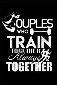Couples Who Train Together Always Together