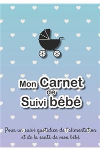 Mon carnet de suivi Bébé
