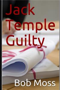 Jack Temple Guilty