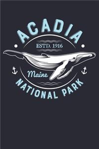 Acadia ESTD 1916 Maine National Park