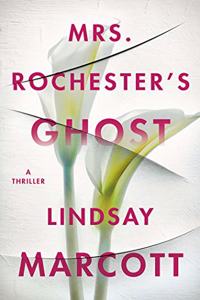 Mrs. Rochester's Ghost