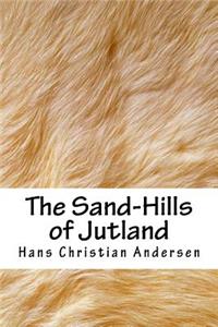 The Sand-Hills of Jutland