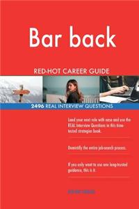 Bar back RED-HOT Career Guide; 2496 REAL Interview Questions