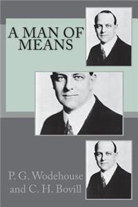 A Man of Means