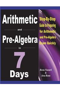 Arithmetic and Pre-Algebra in 7 Days