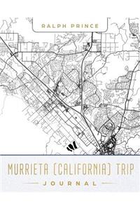 Murrieta (California) Trip Journal