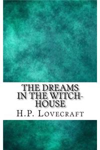 The Dreams in the Witch-House