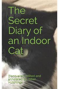 Secret Diary of an Indoor Cat