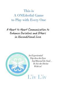 This Is a Onederful Game to Play with Every One