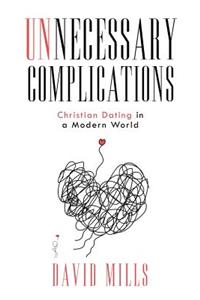 Unnecessary Complications