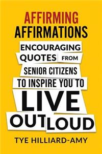 Affirming Affirmations