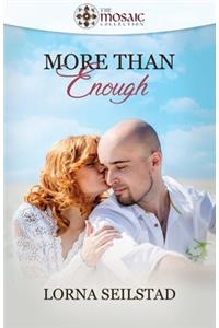 More Than Enough (The Mosaic Collection)