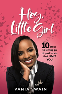 Hey, Little Girl