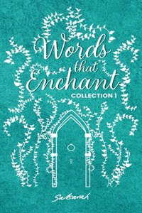 Words That Enchant