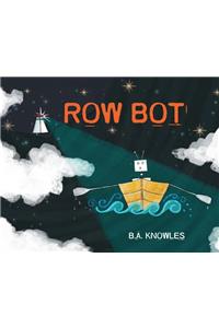 Row Bot