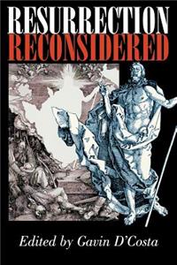 Resurrection Reconsidered