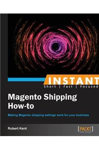 Instant Magento Shipping How-To
