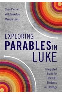 Exploring Parables in Luke