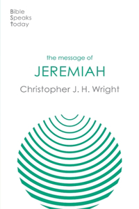 The Message of Jeremiah