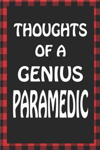 Thoughts of a Genius Paramedic