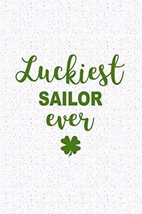 Luckiest Sailor Ever