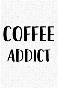 Coffee Addict