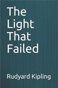 The Light That Failed