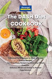 The DASH Diet Cookbook