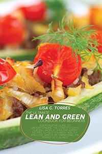 The Ultimate Lean And Green Cookbook For Beginners