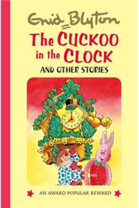 The Cuckoo in the Clock and Other Stories