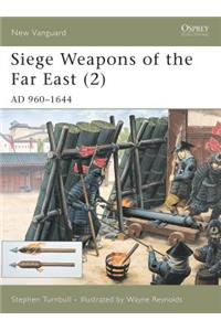 Siege Weapons of the Far East (2)