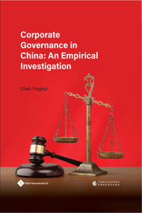 Corporate Governance in China: An Empirical Investigation