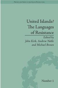 United Islands? the Languages of Resistance