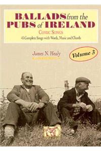 Ballads From The Pubs Of Ireland, Vol. 3