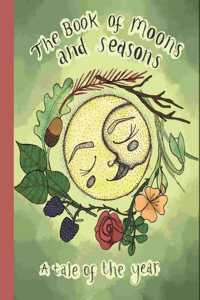 The Book of Moons and Seasons