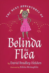 next adventures of Belinda the Flea