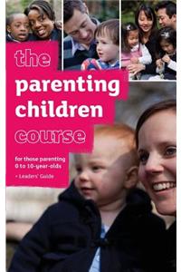 Parenting Children Course Leaders' Guide - US Edition