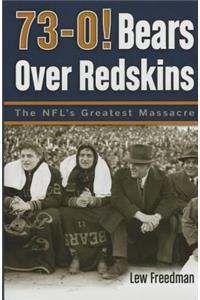 73-0! Bears Over Redskins