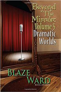 Beyond the Mirror, Volume 5