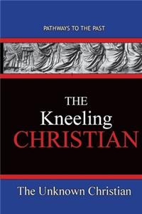 Kneeling Christian