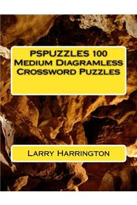 PSPUZZLES 100 Medium Diagramless Crossword Puzzles