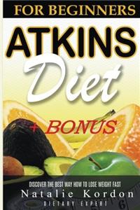 Atkins Diet for Beginners and My Way to Weight Loss: 21 Days Atkins Diet Plan (Smartpo, Wwat, Programm)