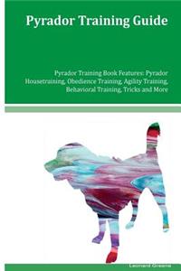 Pyrador Training Guide Pyrador Training Book Features