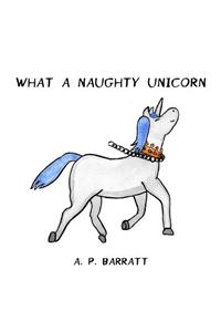What a Naughty Unicorn