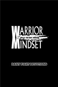 The Warrior Mindset