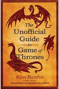 Unofficial Guide to Game of Thrones